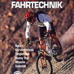 Buchvorstellung: Bike Fahrtechnik - Besser lesen, besser biken